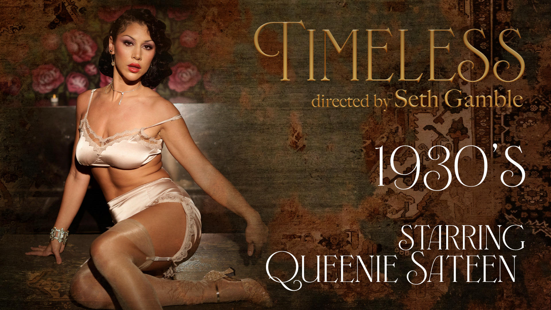 Timeless 1930’s (Queenie Sateen, Seth Gamble)