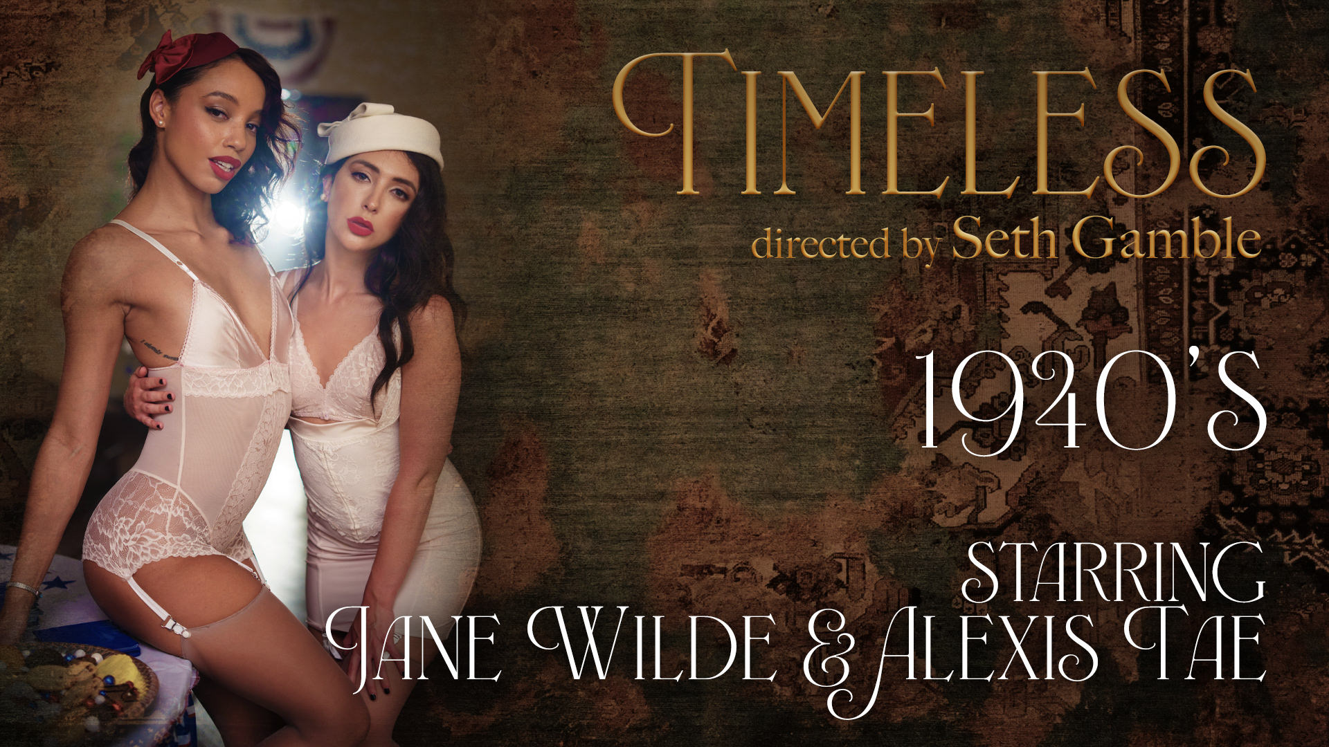 Timeless 1940’s (Jane Wilde, Alexis Tae, Seth Gamble)