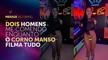 Ménage no Swing: Dois Dotados ne Comendo Enquanto o Corno Filma (COMPLETO NO SHEER)