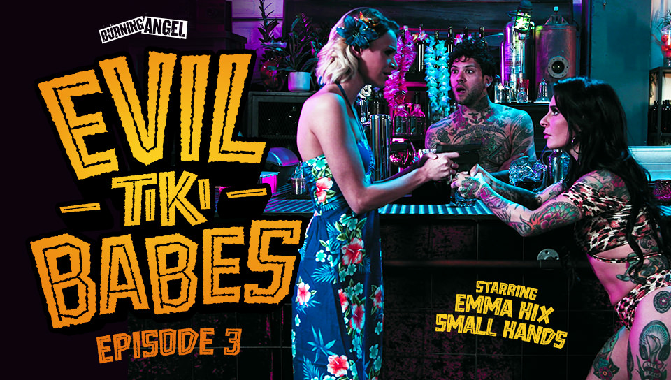 Evil Tiki Babes: Episode 3, Scene #01 (Emma Hix, Small Hands)