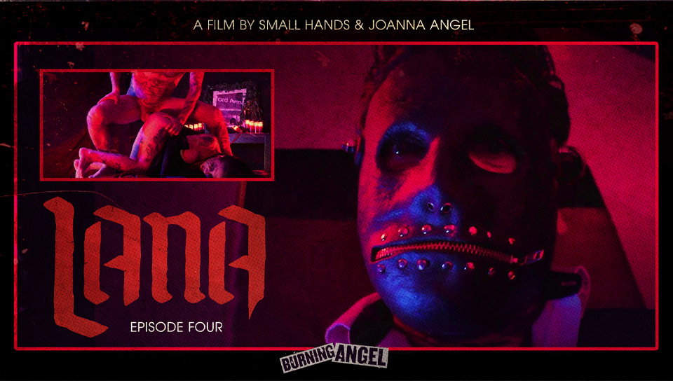 Joanna Angel’s Lana – Episode 4 (Joanna Angel, Small Hands)