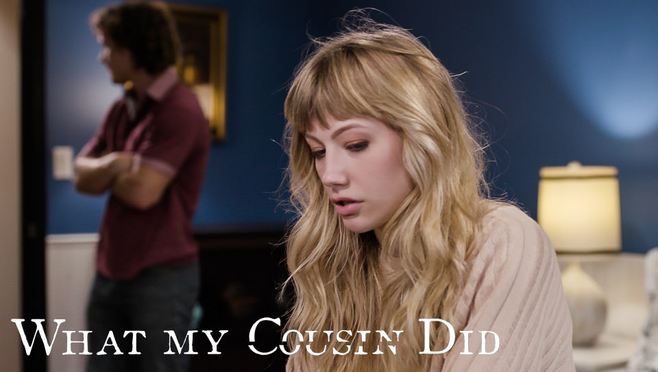 What My Cousin Did, Scene #01 (Ivy Wolfe, Robby Apples)