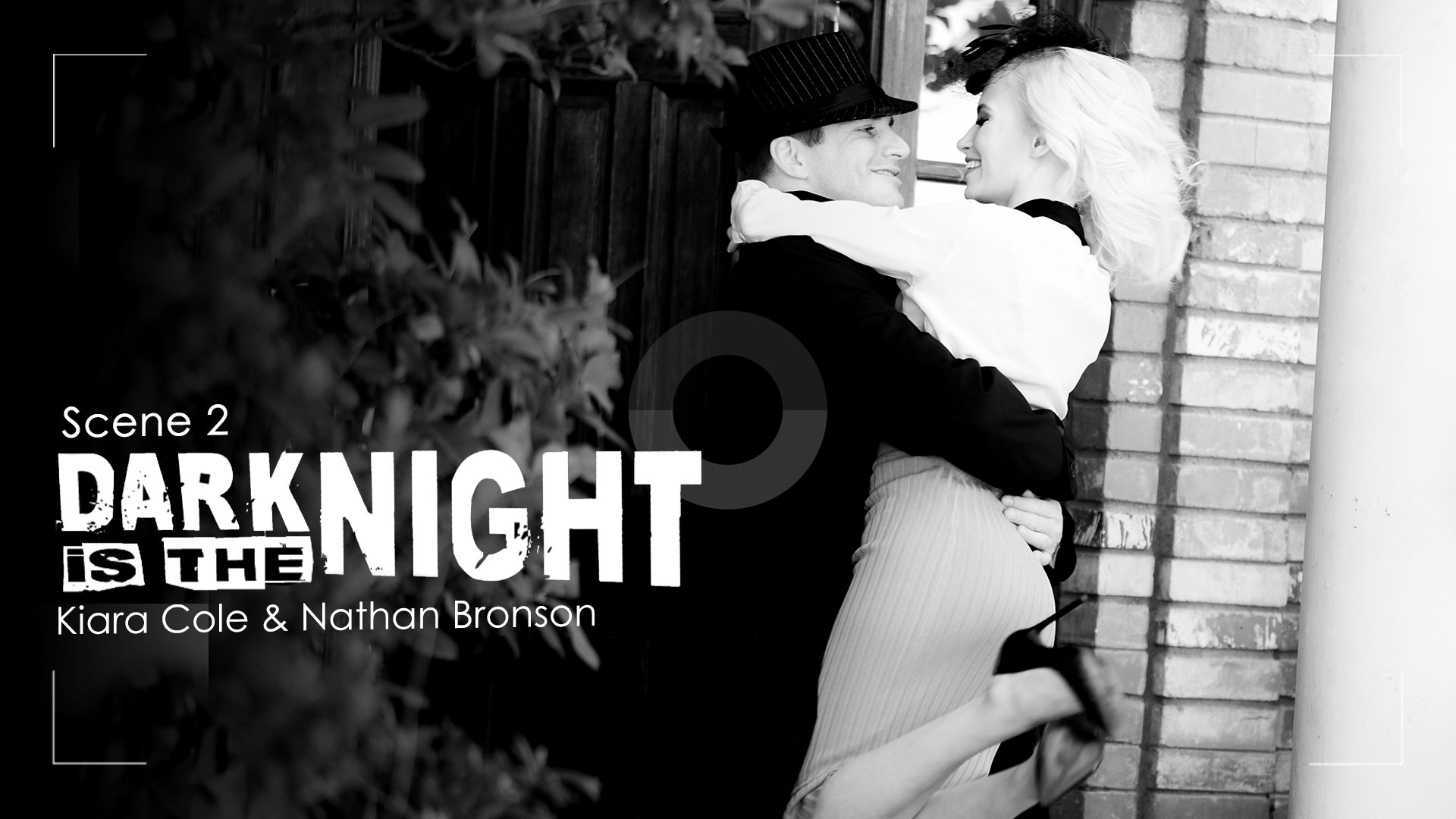 Dark Is The Night: Scene 2 (Kiara Cole, Nathan Bronson)