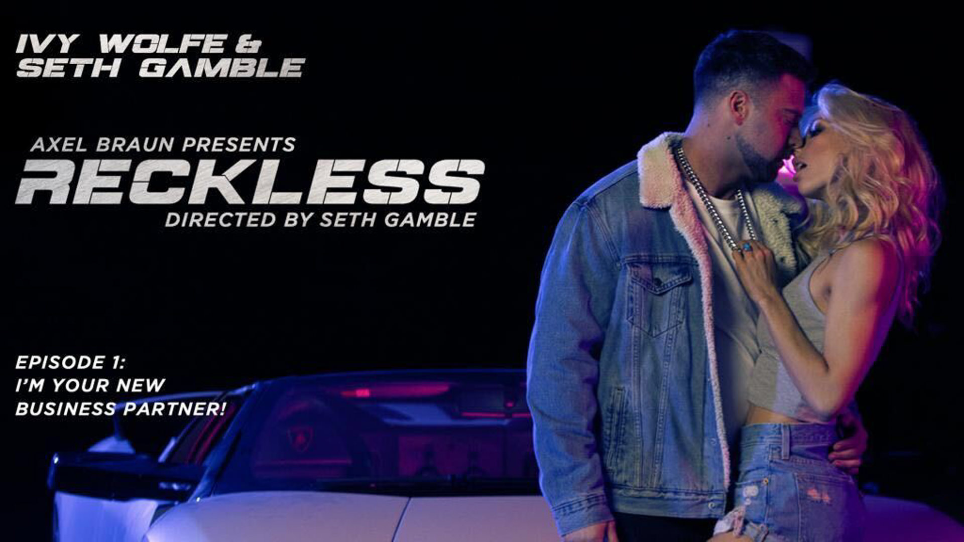 Reckless: I’m Your New Business Partner! (Ivy Wolfe, Seth Gamble)
